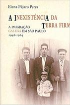 A Inexistência da Terra Firme - Edusp