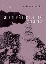 A infância de Joana - MARALTO EDIÇÕES