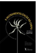A instrumentalização do corpo