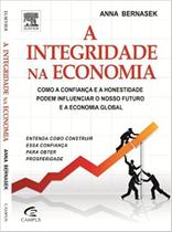 A Integridade na Economia - Elsevier A Integridade na Economia - Elsevier