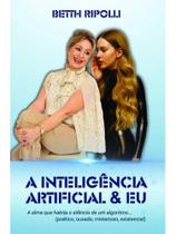 A inteligência artificial e eu