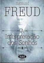 A Interpretação dos Sonhos - RBE A Interpretação dos Sonhos - RBE