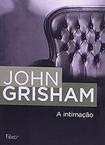 A intimação Paperback Grisham, John