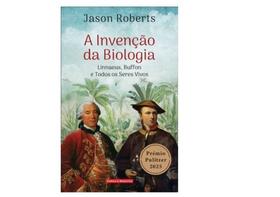 A invenção da biologia