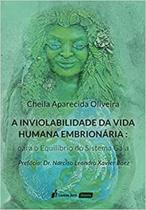 A Inviolabilidade da Vida Humana Embrionária - Lumen Juris A Inviolabilidade da Vida Humana Embrionária - Lumen Juris