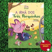 A Irmã Dos Três Porquinhos - Léia Cassol A Irma Dos Tres Porquinhos - Leia Cassol A Irmã Dos Três Porquinhos - Léia Cassol A Irma Dos Tres Porquinhos - Leia Cassol
