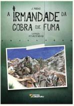 A irmandade da cobra que fuma