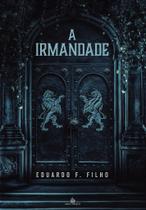 A Irmandade - Romance de Suspense Psicológico