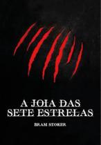 A Jóia Das Sete Estrelas
