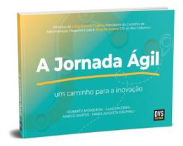 a Jornada Ágil - Um Caminho Para a Inovação