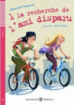 À La Recherche De L'Ami Disparu - Eli Lectures Juniors - Niveau 1 - Livre Avec CD Audio