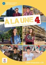 A la une 4 - cahier dexercices + cd - b1