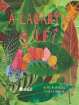 A lagarta sufi A lagarta sufi