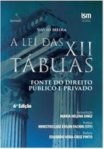 A lei das xii tábuas A lei das xii tábuas