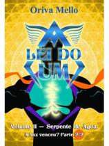 A lei do um - vol. 2