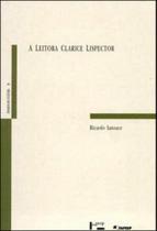 A leitora clarice lispector A leitora clarice lispector