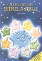 A Lenda da Estrela Azul A Lenda da Estrela Azul