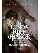 A lenda de ruff ghanor vol. 1 o garoto-cabra (2 edição) - vol. 1 A lenda de ruff ghanor vol. 1 o garoto-cabra (2 edição) - vol. 1