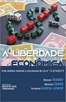 A Liberdade Econômica - RT - Revista dos Tribunais