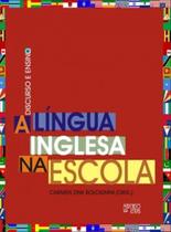 A língua inglesa na escola - MERCADO DE LETRAS