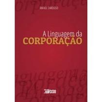 A Linguagem da Corporação