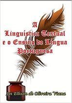 A linguistica textual e o ensino de lingua portuguesa - CLUBE DE AUTORES