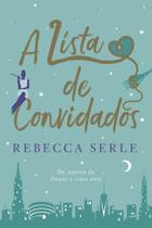 A Lista de Convidados A Lista de Convidados