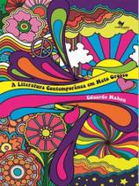 A literatura contemporânea em mato grosso A literatura contemporânea em mato grosso