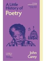 A little history of poetry A little history of poetry