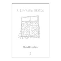 a Livraria Branca - QUIXOTE