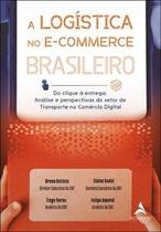 A logística no e-commerce brasileiro - Alta Books A logística no e-commerce brasileiro - Alta Books