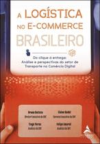 A Logística no E-Commerce Brasileiro Sortido