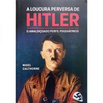 A loucura perversa de hitler - PE DA LETRA **