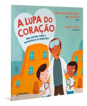 A Lupa do Coração - Uma História Sobre a Importância do Diálogo