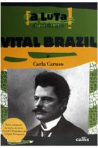 A luta de cada um vital brazil - PE DA LETRA A luta de cada um vital brazil - PE DA LETRA
