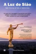 A Luz de Sião - Mensagens Cristãs