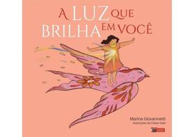 A luz que brilha em você