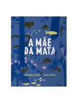 A mãe da mata