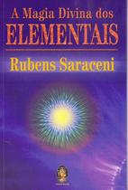 A Magia divina dos elementais