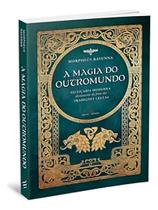 A Magia do Outromundo Sortido A Magia do Outromundo Sortido