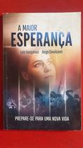 A maior esperança