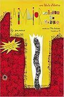 A Maior Palavra Do Mundo, Uma Fábula Alfabética