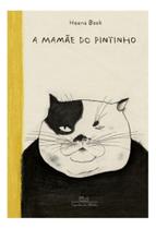 A Mamãe Do Pintinho