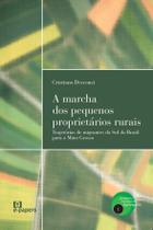 A marcha dos pequenos proprietários rurais: Trajetórias de migrantes do Sul do Brasil para o Mato Grosso