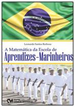 A matemática da escola de aprendizes-marinheiros - CIENCIA MODERNA