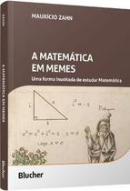 A matemática em memes A matemática em memes