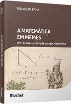 A Matemática Em Memes - Uma Forma Inusitada de Estudar Matemática
