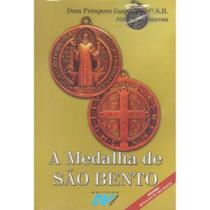 A Medalha de São Bento (Dom Próspero Guéranger) - Petrus/Artpress Editora