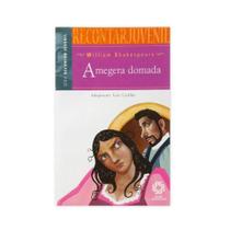 A Megera Domada - Recontar Juvenil - Escala Educacional - EDITORA ESCALA EDUCACIONAL