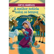 A Melhor Notícia de Todos os Tempos - Contos Magníficos - GEOGRAFICA A Melhor Notícia de Todos os Tempos - Contos Magníficos - GEOGRAFICA